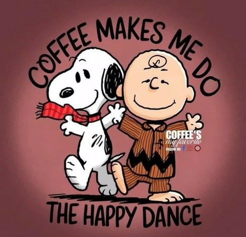 Snoopy und Charlie Brown tanzen miteinander.
Text: coffee makes me do the happy dance