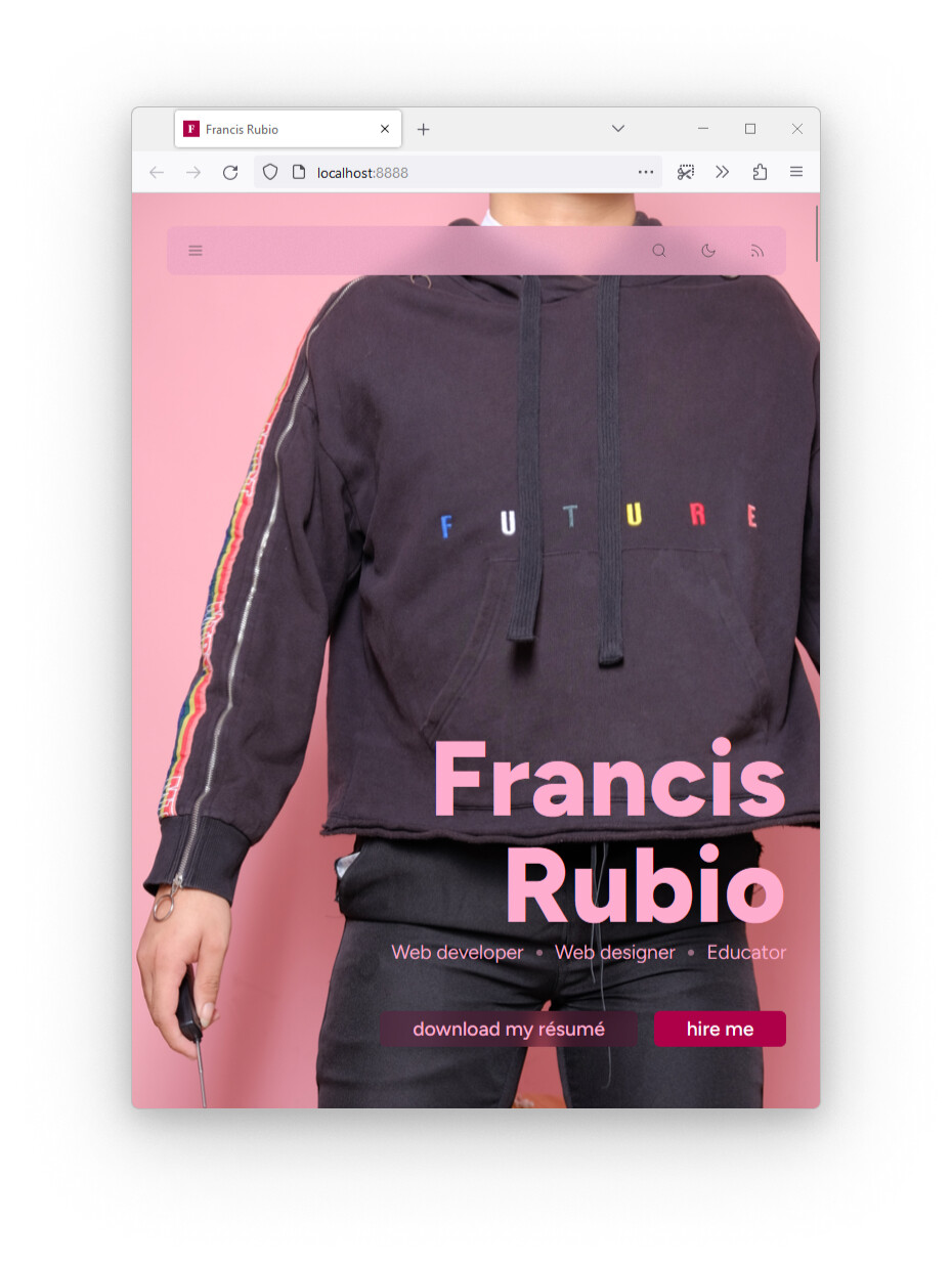 My website at tablet-widths. It now shows a shot of my torso wearing a hoodie with the word "future" embroidered on the chest in different colors.