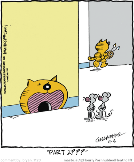 Original Heathcliff comic from September 3, 2022
New caption: 