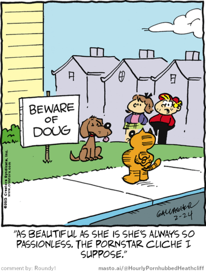 Original Heathcliff comic from February 24, 2012
New caption: 