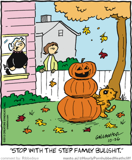 Original Heathcliff comic from October 26, 2012
New caption: 