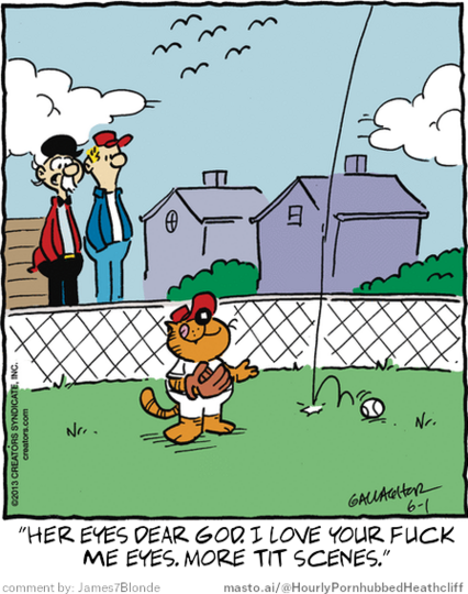 Original Heathcliff comic from June 1, 2013
New caption: 
