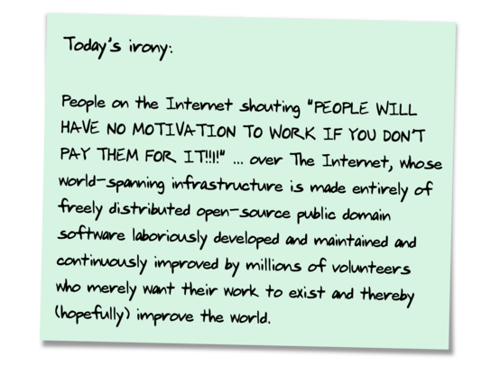 an image of a greenish sticky note containing the following text:

Today's irony:

People on the Internet shouting 