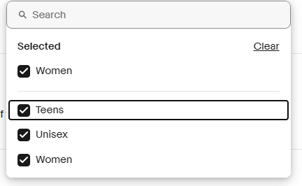 Dropdown choice with tickboxes. 
The options are Women, Teens, and Unisex