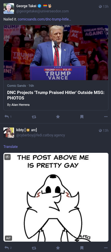 Picture of a timeline wtih a post by George Takai posting about something trump did follow by a post of meme picture callling the above post "pretty gay"