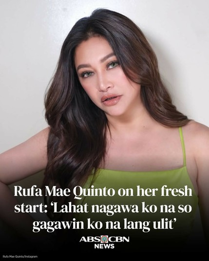 Rufa Mae Quinto on her fresh start: ‘Lahat nagawa ko na so gagawin ko na lang ulit.’ Via ABS-CBN News.