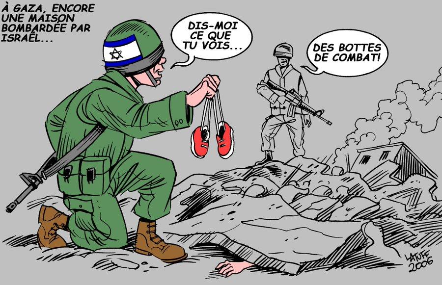 A Gaza,  encore une maison bombardée par israel...

Un soldat qui montre des chaussures d'enfants a un autre soldat: dit moi ce que tu vois?

L'autre soldat:

DES BOTTES DE coMBAT!

On les vois autour des ruines de maisons, un bras qui est vu sous ces ruines

Image fournie par @louisetre sur X